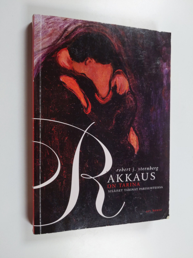 Robert J. Sternberg : Rakkaus on tarina : sisäiset tarina...