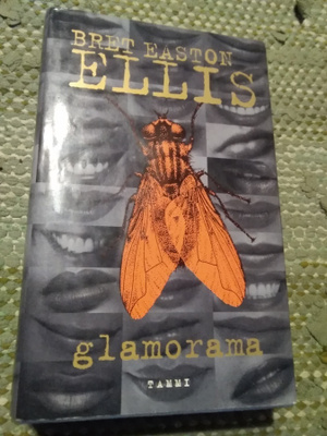Bret Easton Ellis: Glamorama
