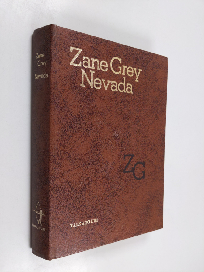 Zane Grey : Nevada