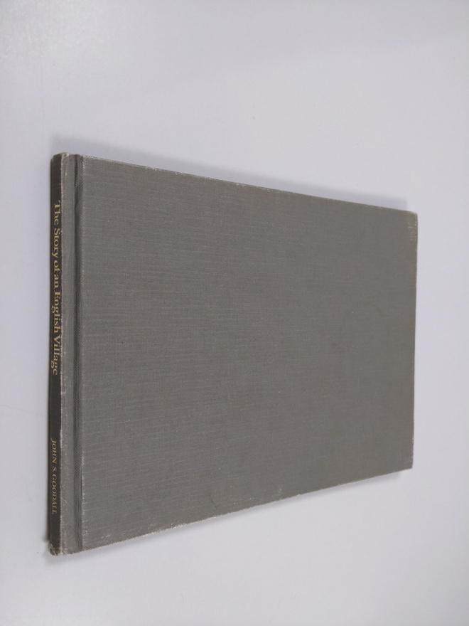 John S. Goodall : The Story of an English Village
