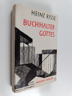 Heinz Risse : Buchhalter gottes