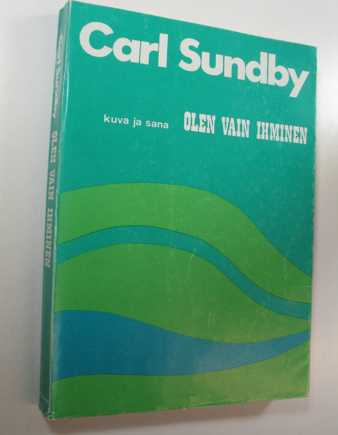 Carl Sundby : Olen vain ihminen