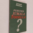 Lennart Pinomaa : Puhuuko Jumala todella - pikkukuva 1