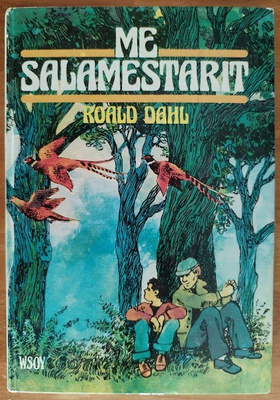 Roald Dahl: Me salamestarit