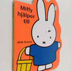 Dick Bruna : Miffy hjälper till - pikkukuva 1