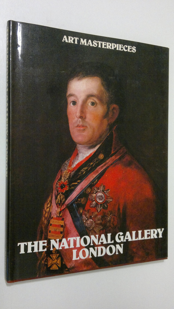 Ted Smart : Art masterpieces of the National Gallery, London