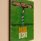 Hannu Salama : Kesäleski - Proosaa jälkikäteen - Tyttö ja... - pikkukuva 1