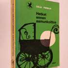 Celia Fremlin : Hetket ennen aamunkoittoa - pikkukuva 1