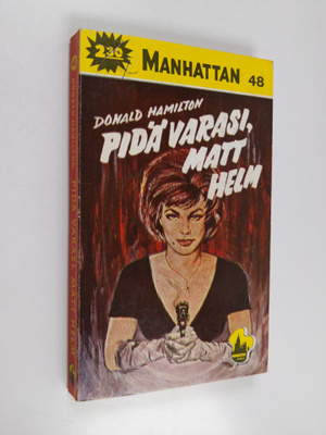 Donald Hamilton : Pidä varasi, Matt Helm