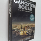 Paul Lieberman : The Gangster Squad - The True Story of t... - pikkukuva 1