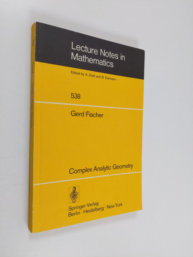 Gerd Fischer ym. : Complex Analytic Geometry