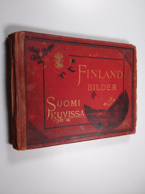 I. K. Inha : Finland i bilder = Suomi kuvissa = La Finlan...