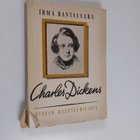 Irma Rantavaara : Charles Dickens : elämäkerta - pikkukuva 1