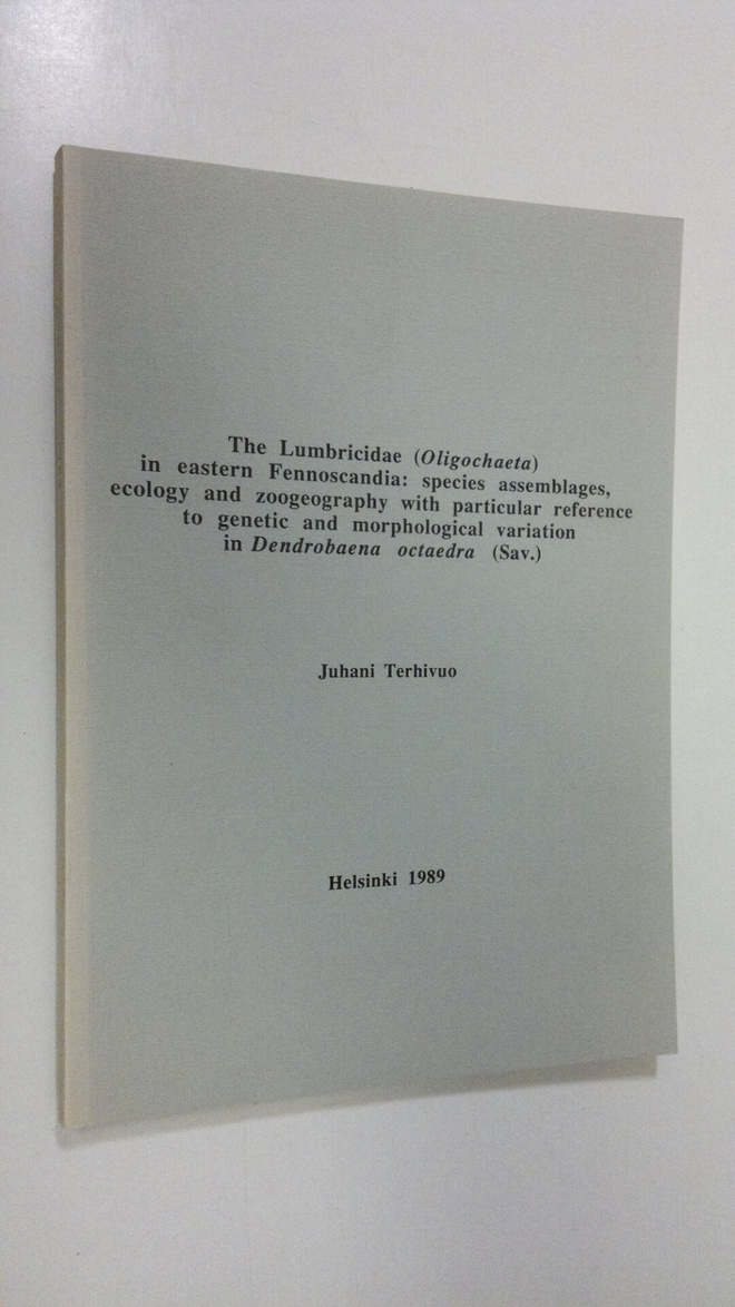 Juhani Terhivuo : The Lumbricidae (Oligochaeta) in easter...