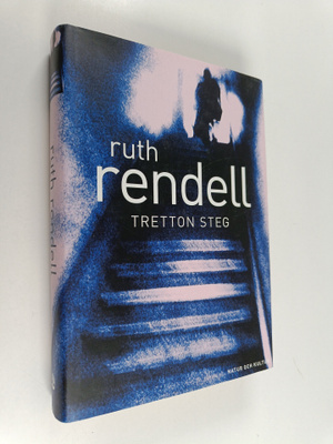 Ruth Rendell : Tretton steg