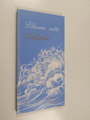 Aarno Kartila : Elävää vettä lahjaksi