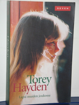 Torey Hayden : Lapsi muiden joukossa