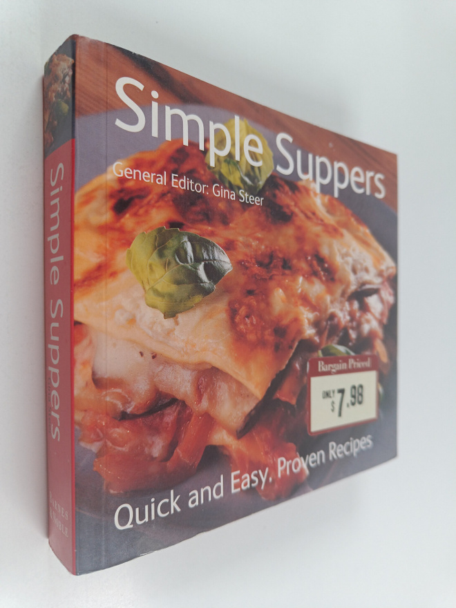 Gina Steer : Simple suppers : Quick and easy, proven recipes