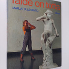 Marjatta Levanto : Taide on totta - pikkukuva 1