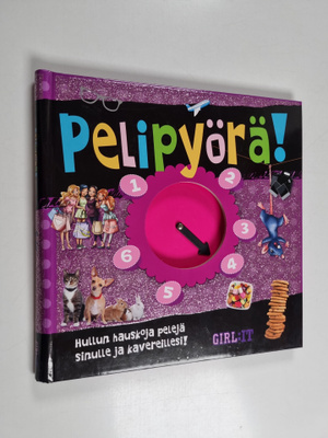 Eli B. Toresen : Pelipyörä! Hullun hauskoja pelejä sinull...