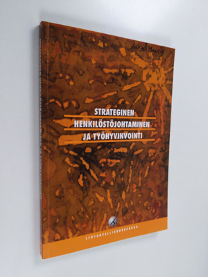 Strateginen henkilöstöjohtaminen ja työhyvinvointi : kirj...