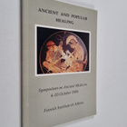 Ancient and popular healing : Symposium on Ancient Medici... - pikkukuva 1