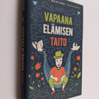 Päivi Kannisto : Vapaana elämisen taito - pikkukuva 1