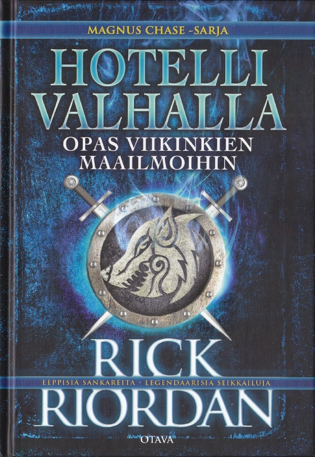 Rick Riordan: Magnus Chase opas - Hotelli Valhalla (sid.)