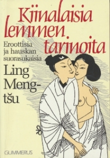 Meng-tsu Ling - Kiinalaisia lemmentarinoita