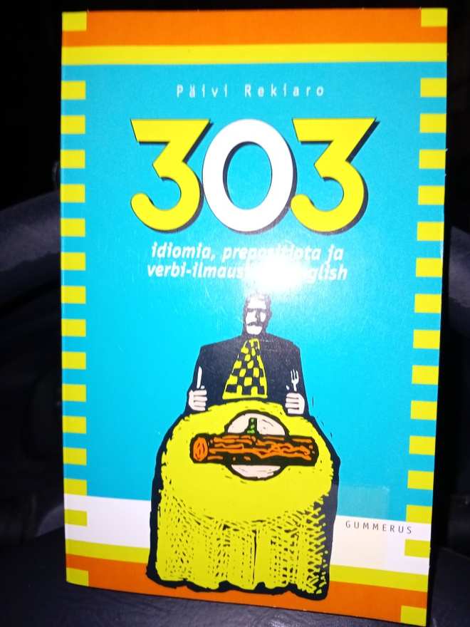 Rekiaro : 303 idiomia prepositiota ym. In English  ( SIS POS