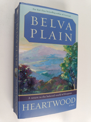 Belva Plain : Heartwood a novel
