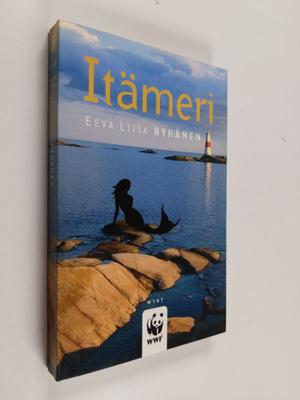 Eeva-Liisa (toim.) Ryhänen : Itämeri