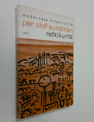 Per Olof Sundman : Retkikunta
