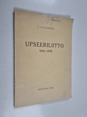 L. A. Sillanpää : Upseeriliitto 1918-1958