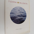 Olavi Jama : Tornionjärvi - pikkukuva 1