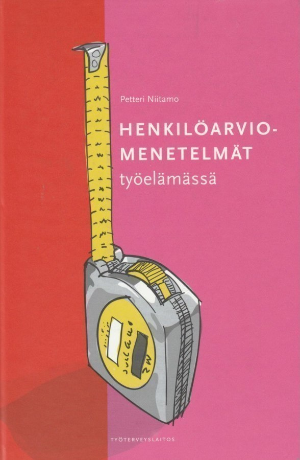 Petteri Niitamo: Henkilöarviomenetelmät työelämässä