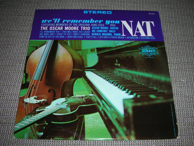 LP Oscar Moore trio: We'll remember you Nat