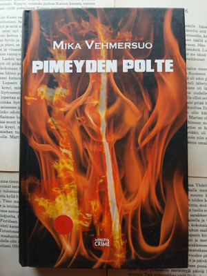 Mika Vehmersuo - Pimeyden polte (sid.)