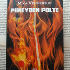 Mika Vehmersuo - Pimeyden polte (sid.) - pikkukuva 1
