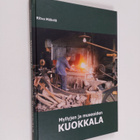 Ritva Mäkelä : Myllyjen ja museoiden Kuokkala - pikkukuva 1