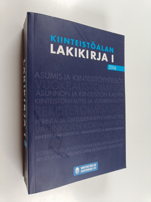 Kiinteistöalan lakikirja 1 : 2016
