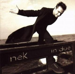 Nek - In Due (CD)