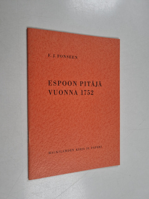 Fredrik Johan Fonseen : Espoon pitäjä vuonna 1752