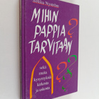 Sirkku Nyström : Mihin pappia tarvitaan? : sekä muita kys... - pikkukuva 1