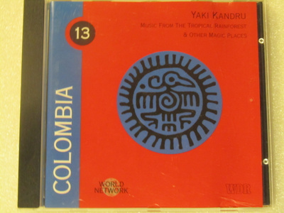Yaki Kandru•Colombia: Music From The Tropical Rainforest CD
