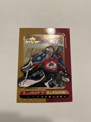 1999-00 Upper Deck MVP Last Line Patrick Roy #LL3