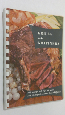 Grilla och Gratinera