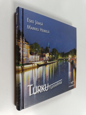 Esko Jämsä : Turku : tunnelmia