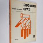 Inkeri Melander : Sidonnan opas - pikkukuva 1
