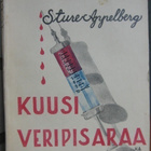 Sture Appelberg: Kuusi veripisaraa. 229 s. - pikkukuva 1